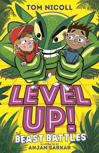 Beast Battles (Level Up! Bk. 3)