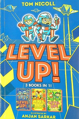 Level Up! 3 Books in 1! (Level Up/Block and Roll/Beast Battles)