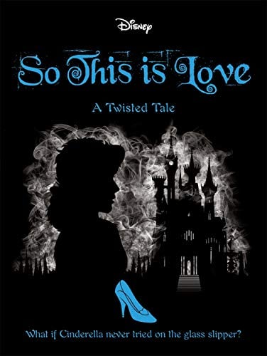 So This is Love (A Twisted Tale)