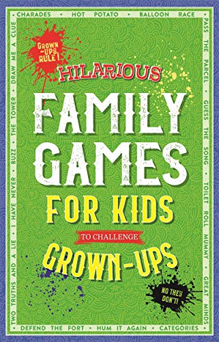 Hilarious Family Games for Kids to Challenge Grown-Ups