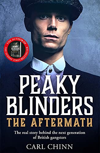 Peaky Blinders: The Aftermath