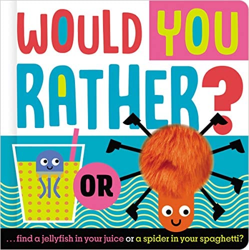 Would You Rather?