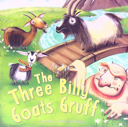 The Three Billy Goats Gruff (Bedtime Stories, Bk. 8)