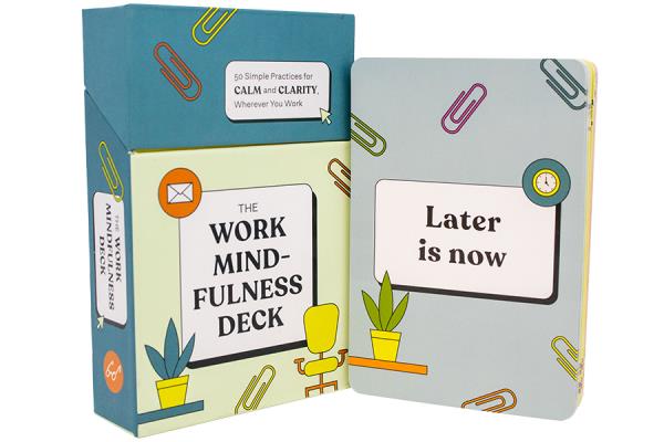 The Work Mindfulness Deck