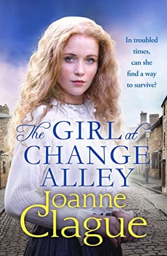 The Girl at Change Alley (The Sheffield Sagas, Bk. 2)