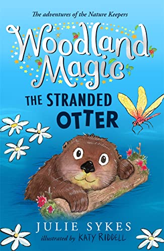 The Stranded Otter (Woodland Magic, Bk. 3)