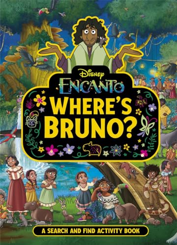 Where's Bruno? A Search and Find Activity Book (Disney Encanto)