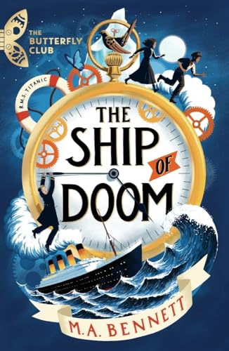 The Ship of Doom (The Butterfly Club, Bk. 1)