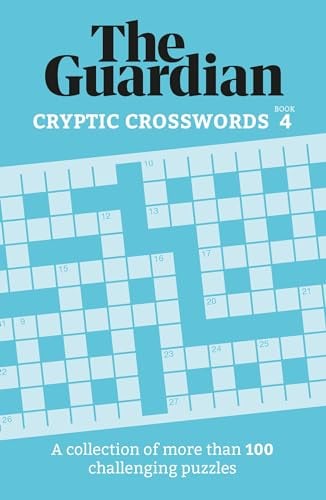 The Guardian Cryptic Crosswords (Volume 4)