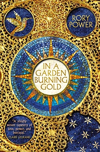 In a Garden Burning Gold (Wind-Up Garden, Bk. 1)