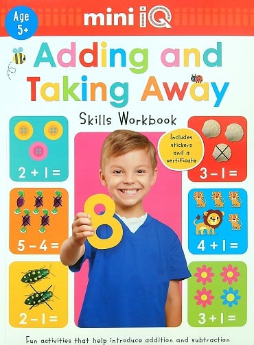 Adding and Taking Away Skills Workbook (Mini IQ)
