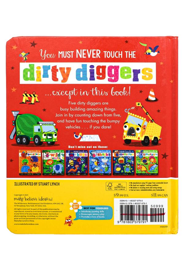 Never Touch the Dirty Dig