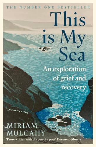 This is My Sea: An Exploration of Grief and Recovery