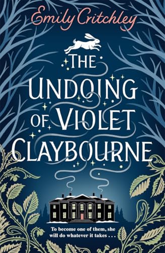 The Undoing of Violet Claybourne