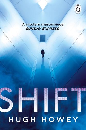 Shift (Wool Trilogy, Bk. 2)