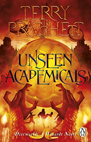 Unseen Academicals (Discworld: A Wizards Novel)