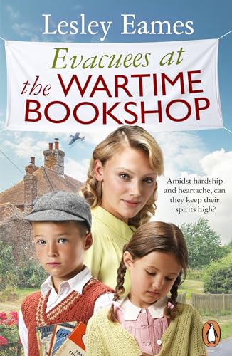 Evacuees at the Wartime Bookshop (The Wartime Bookshop, Bk. 4)