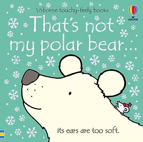 That's not my polar bear…Touchy-Feely Book