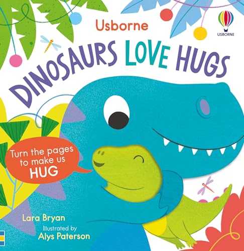 Dinosaurs Love Hugs (Huggy Books)
