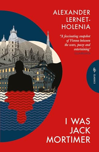 I Was Jack Mortimer (Pushkin Press Classics)
