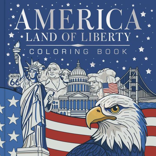 America, Land of Liberty Coloring Book