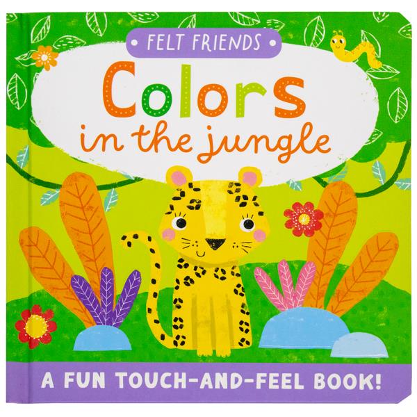 Colors In the Jungle (Felt Friends)