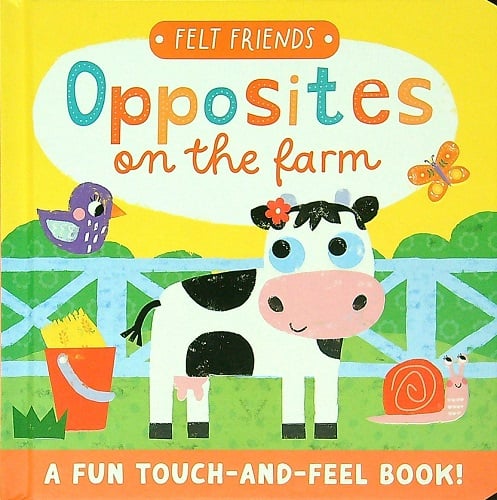 Opposites on the Farm (Felt Friends)