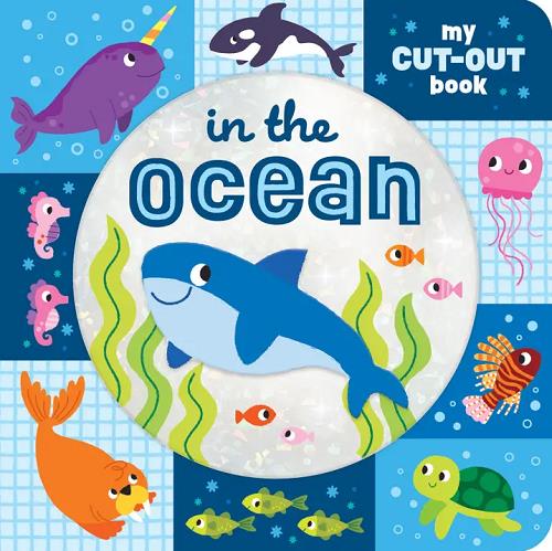 In the Ocean (My Cut-Out Book)