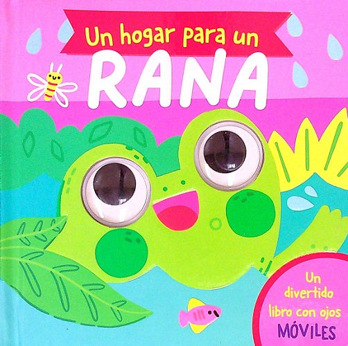 Un Hogar Para Un Rana