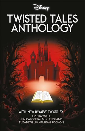 Twisted Tales Anthology (Disney, Bk. 1)