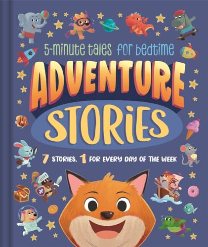 Adventure Stories (5-Minute Tales for Bedtime)