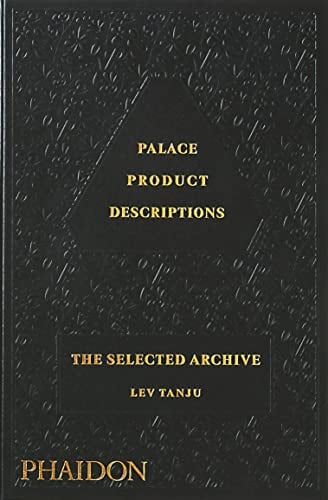 Palace, Product, Descriptions: The Selected Archive
