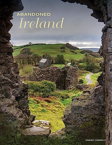 Abandoned Ireland