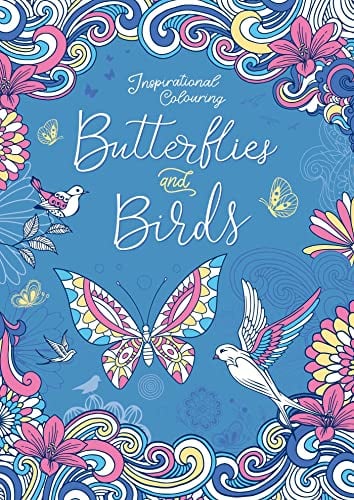 Butterflies and Birds: Inspirational Coloring Book