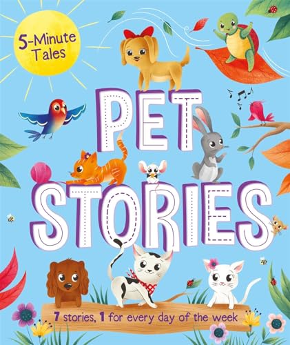 Pet Stories: 5-Minute Tales