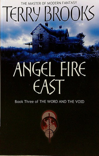 Angel Fire East (The Word and the Void, Bk. 3)