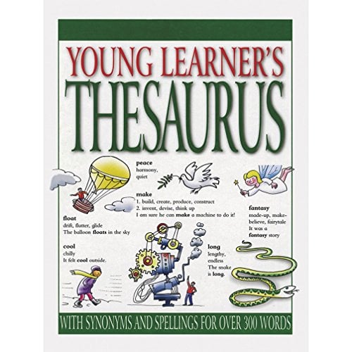 Thesaurus: With Synonyms and Spellings for Over 300 Words (Young Learner's)