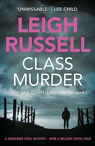 Class Murder (DI Geraldine Steel, Bk. 10)