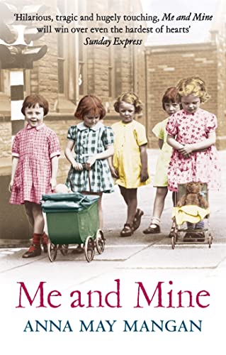 Me and Mine: A Warm-Hearted Memoir of a London Irish Family