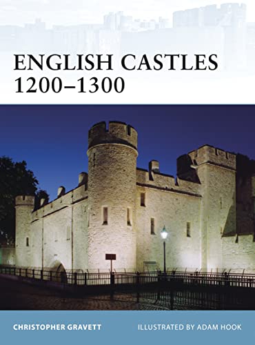 English Castles 1200–1300 (Fortress, No. 86)
