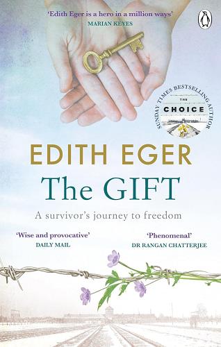 The Gift: A Survivor's Journey to Freedom