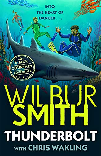 Thunderbolt (A Jack Courtney Adventure, Bk. 2)