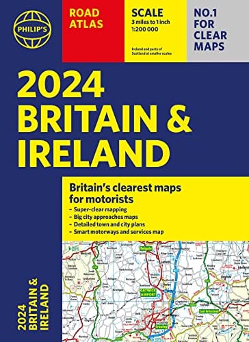 2024 Britain and Ireland Atlas (Philip's Road Atlas)