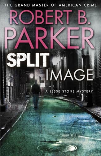 Split Image (Jesse Stone, Bk. 9)