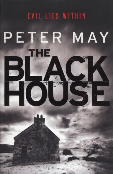 The Blackhouse (The Lewis Trilogy, Bk. 1)