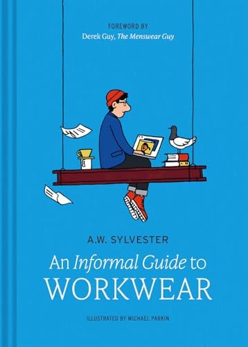 An Informal Guide to Workwear