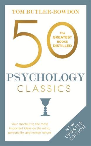 50 Psychology Classics (New Updated Edition)