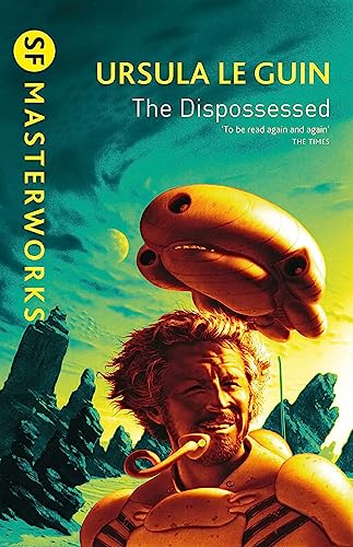 The Dispossessed (SF Masterworks)