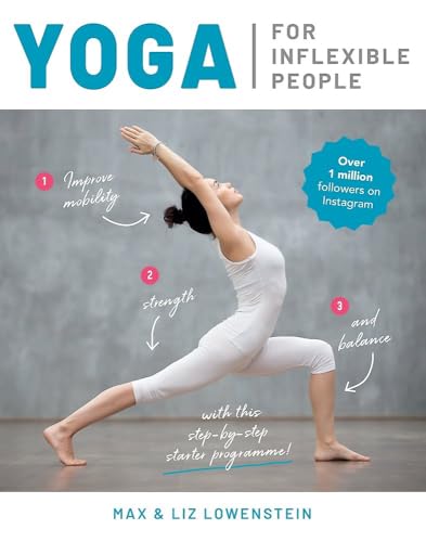 Yoga: For Inflexible People