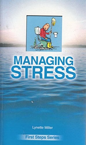 Managing Stress (First Steps Series)